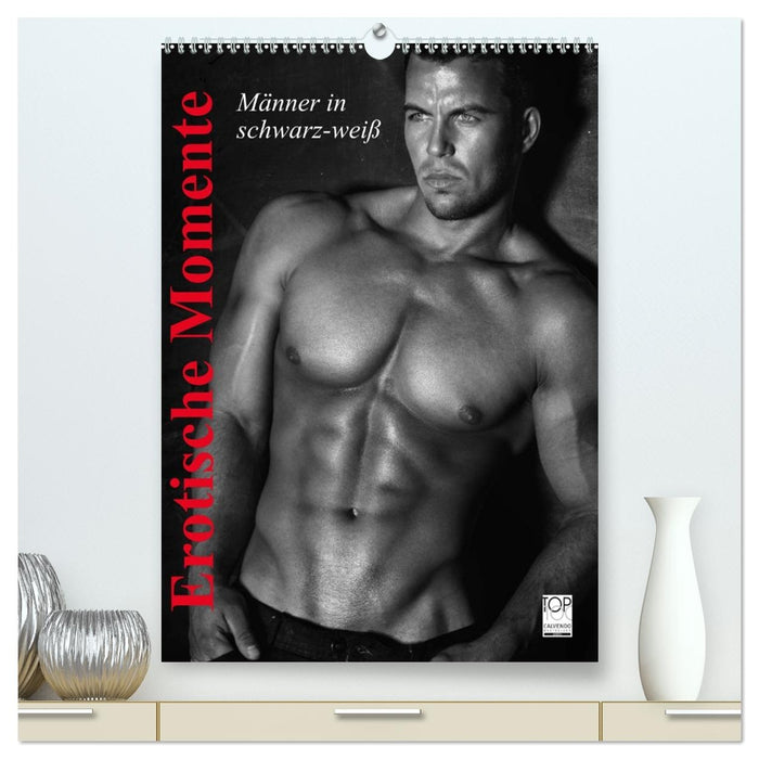 Erotische Momente. Männer in schwarz-weiß (CALVENDO Premium Wandkalender 2027)