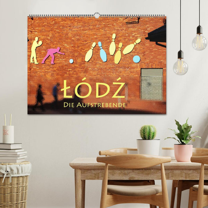 Lodz, die Aufstrebende (CALVENDO Wandkalender 2027)