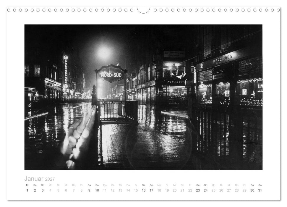 Die Friedrichstrasse - Legendäre Luxusmeile von Berlin (CALVENDO Wandkalender 2027)