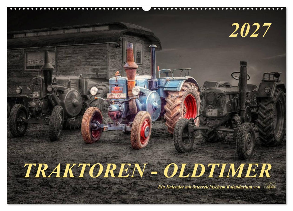 Traktoren - Oldtimer (CALVENDO Wandkalender 2027)