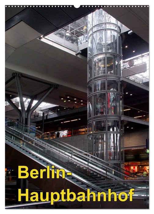 Hauptbahnhof Berlin (CALVENDO Wandkalender 2027)