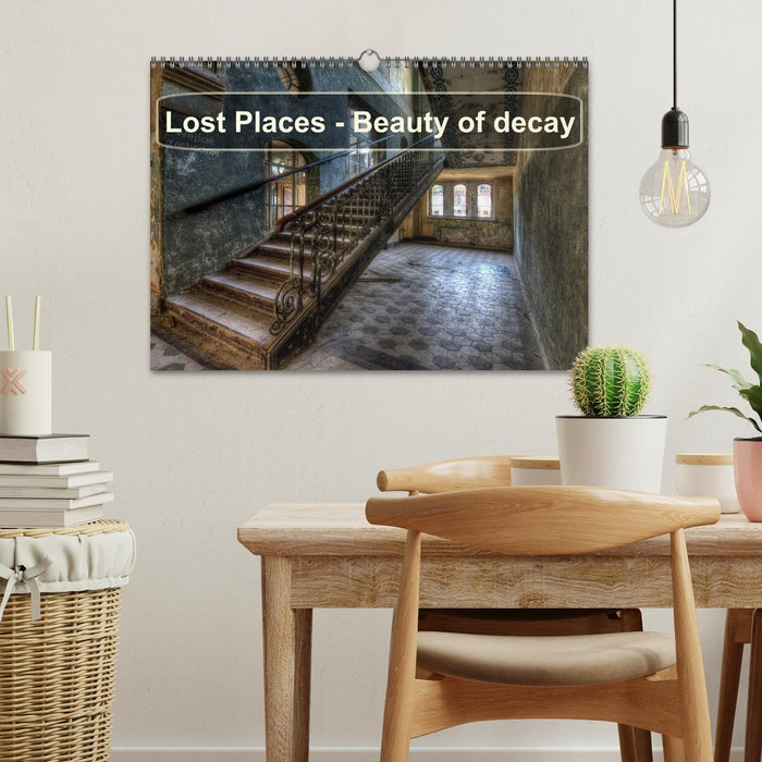 Lost Places - Beauty of decay (CALVENDO Monthly Calendar 2027)