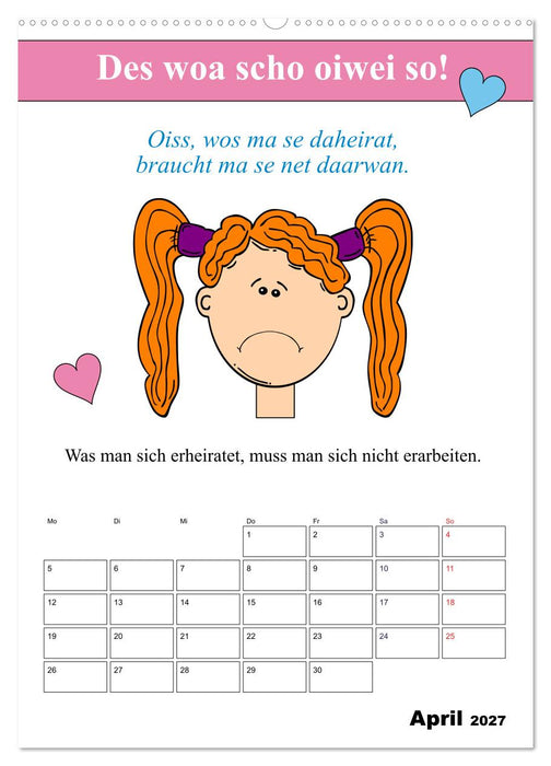 So a Schmarrn! Bairische Mundart (CALVENDO Wandkalender 2027)