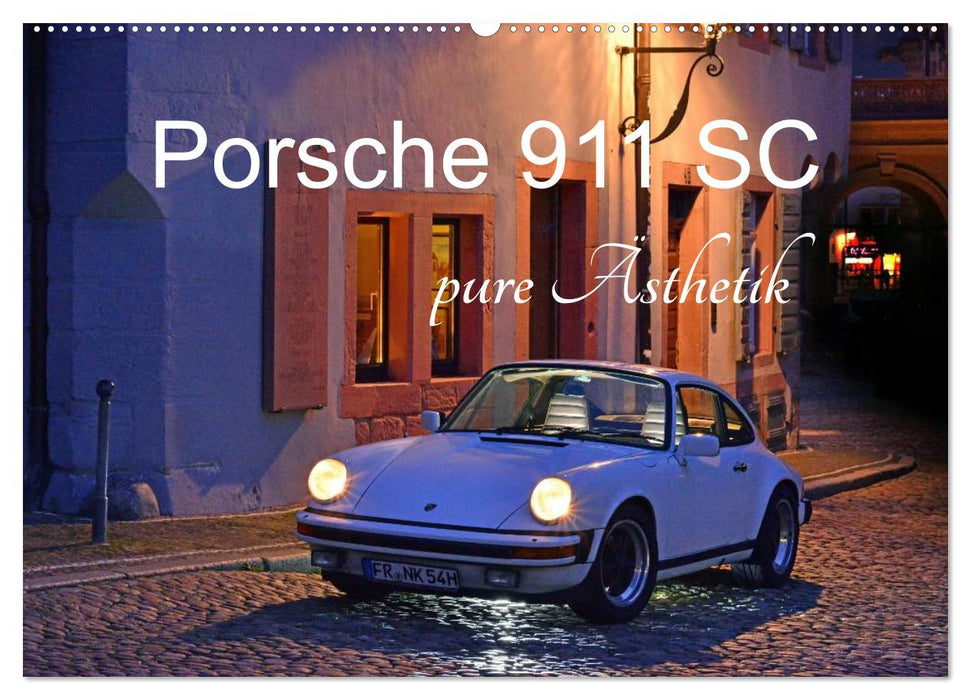 Porsche 911 SC pure Ästhetik (CALVENDO Wandkalender 2027)