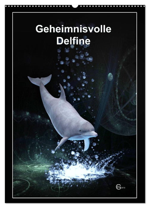 Geheimnisvolle Delfine (CALVENDO Wandkalender 2027)