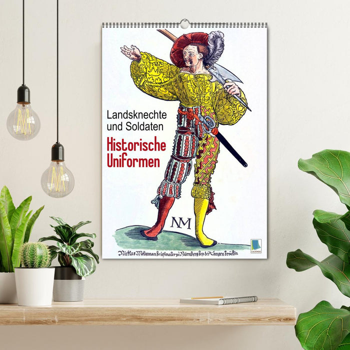 Landsknechte und Soldaten: Historische Uniformen (CALVENDO Wandkalender 2027)