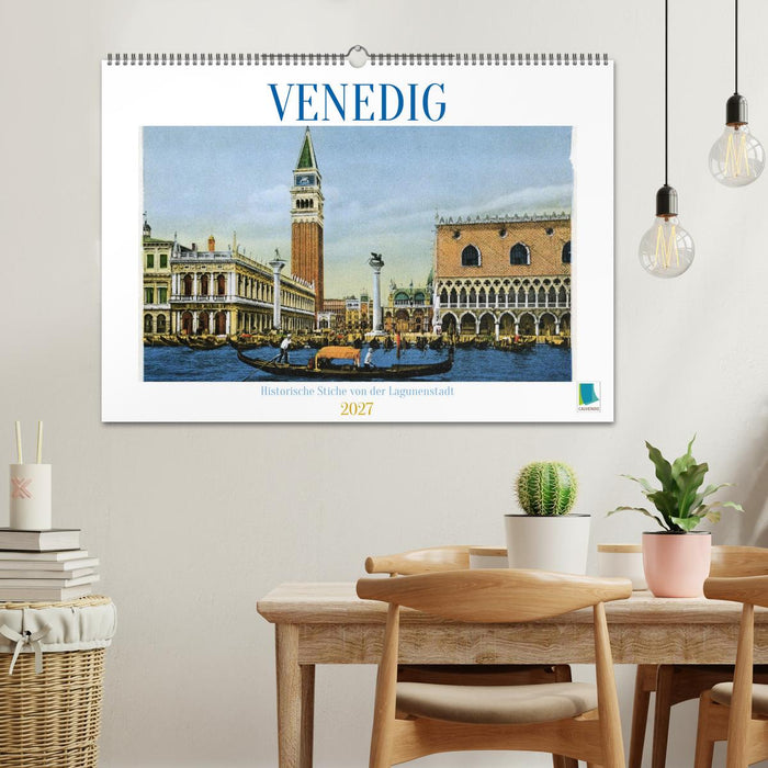 Erinnerungen an das alte Venedig: Historische Stiche von der Lagunenstadt (CALVENDO Wandkalender 2027)