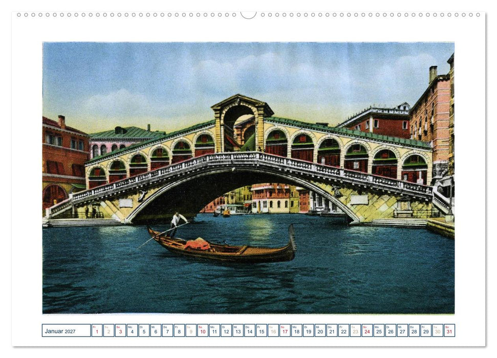 Erinnerungen an das alte Venedig: Historische Stiche von der Lagunenstadt (CALVENDO Wandkalender 2027)