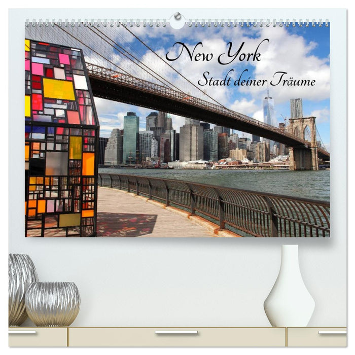 New York - Stadt deiner Träume (CALVENDO Premium Wandkalender 2027)