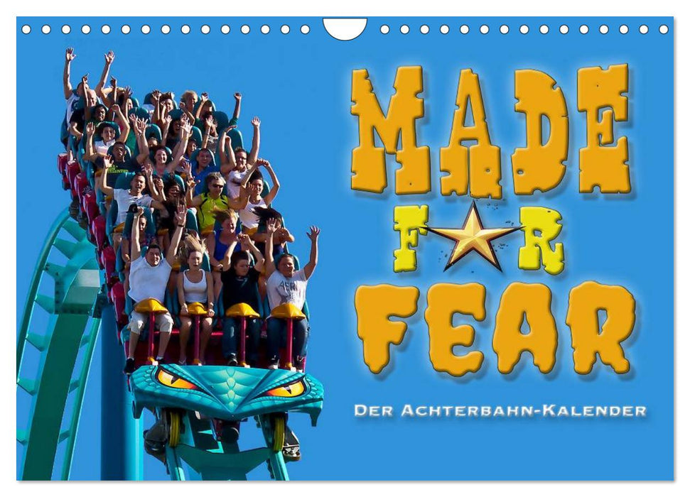 Made for Fear - Der Achterbahnkalender (CALVENDO Wandkalender 2027)