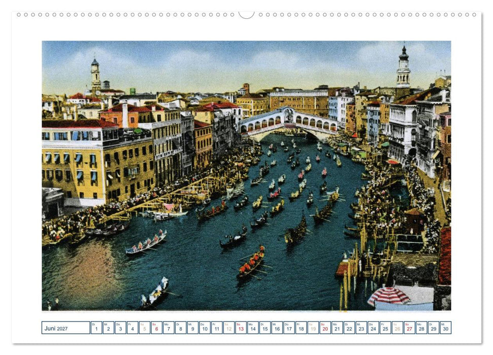 Erinnerungen an das alte Venedig: Historische Stiche von der Lagunenstadt (CALVENDO Premium Wandkalender 2027)