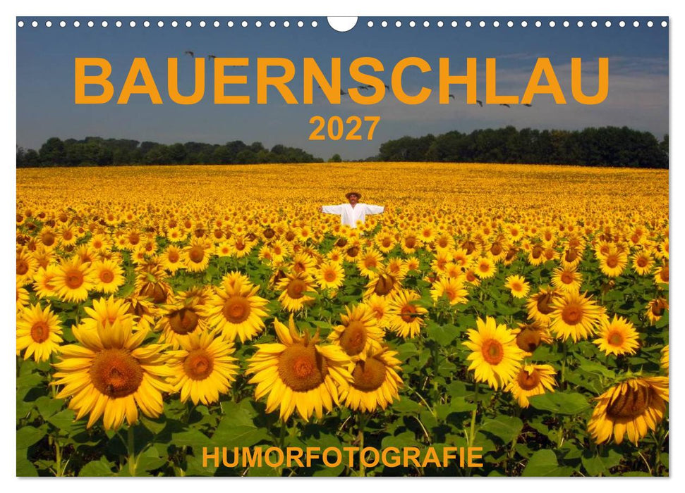 BAUERNSCHLAU 2027 (CALVENDO Wandkalender 2027)