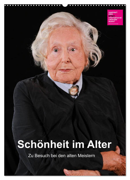 Schönheit im Alter - Zu Besuch bei den alten Meistern (CALVENDO Wandkalender 2027)