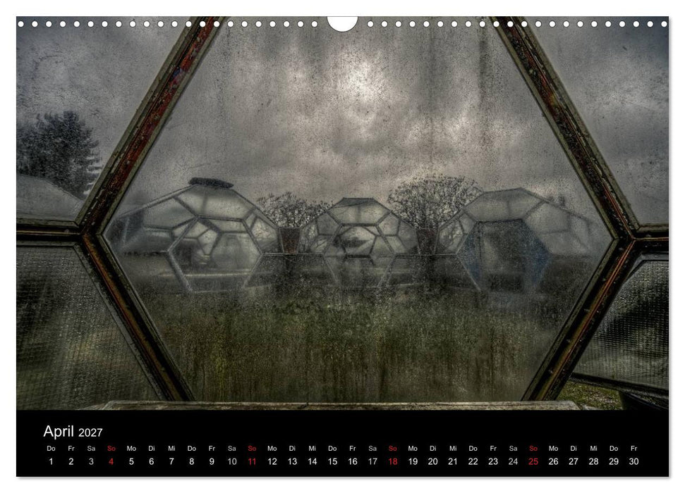 Lost Places - Auch der Verfall hat seinen Charme (CALVENDO Wandkalender 2027)