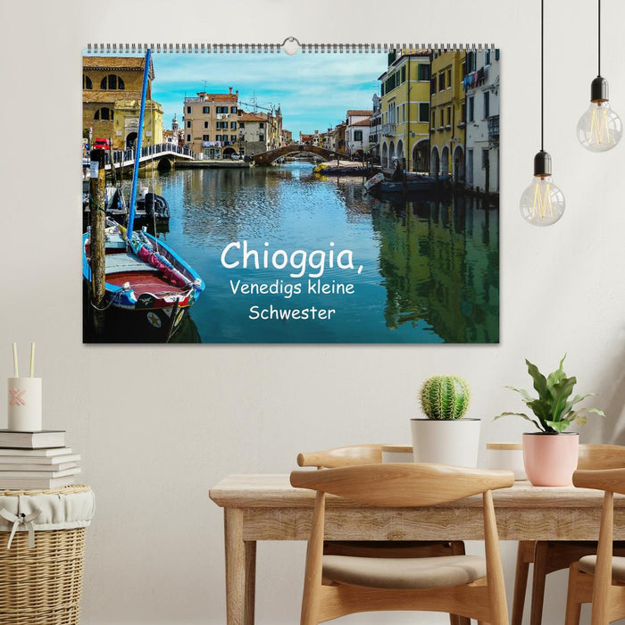 Chioggia - Venedigs kleine Schwester (CALVENDO Wandkalender 2027)