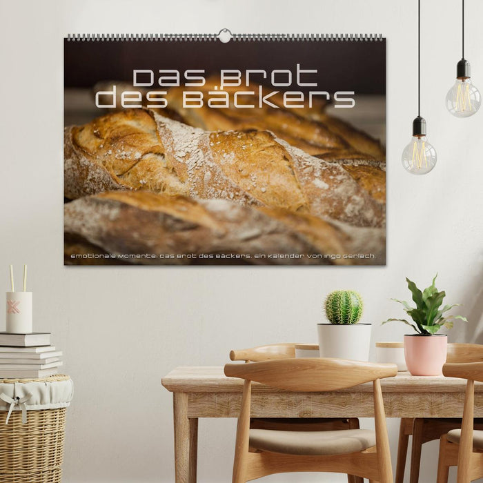 Emotionale Momente: Das Brot des Bäckers. (CALVENDO Wandkalender 2027)