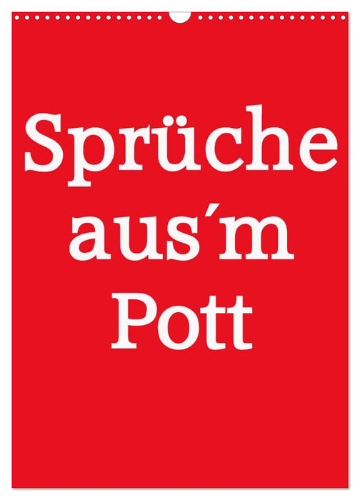 Sprüche aus´m Pott (CALVENDO Wandkalender 2027)