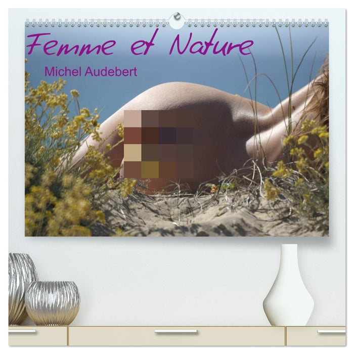 Femme et Nature (CALVENDO Calendrier supérieur 2027)