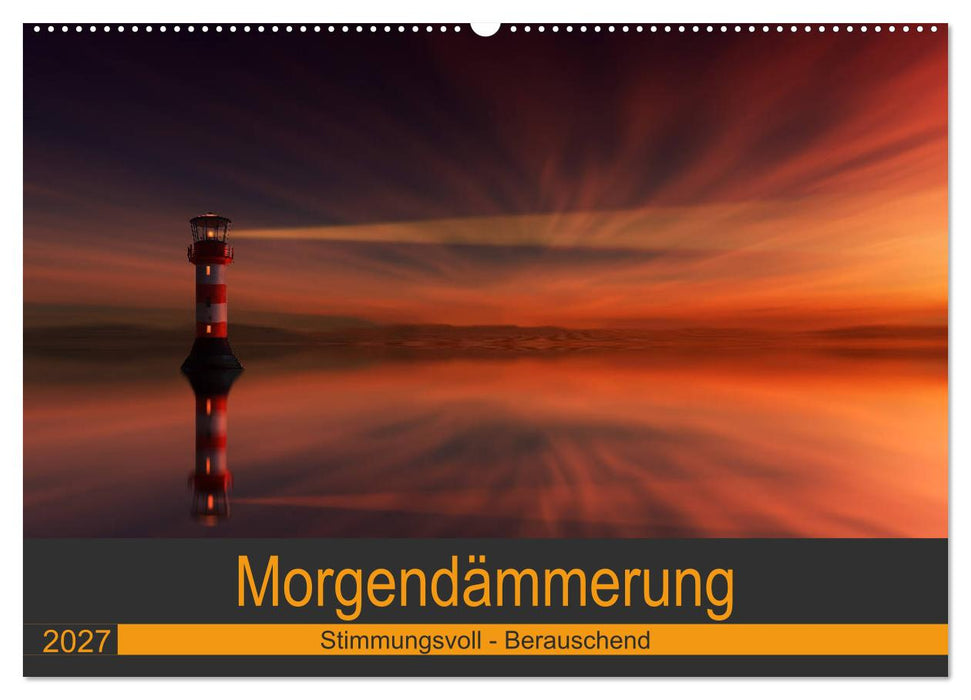 Morgendämmerung (CALVENDO Wandkalender 2027)
