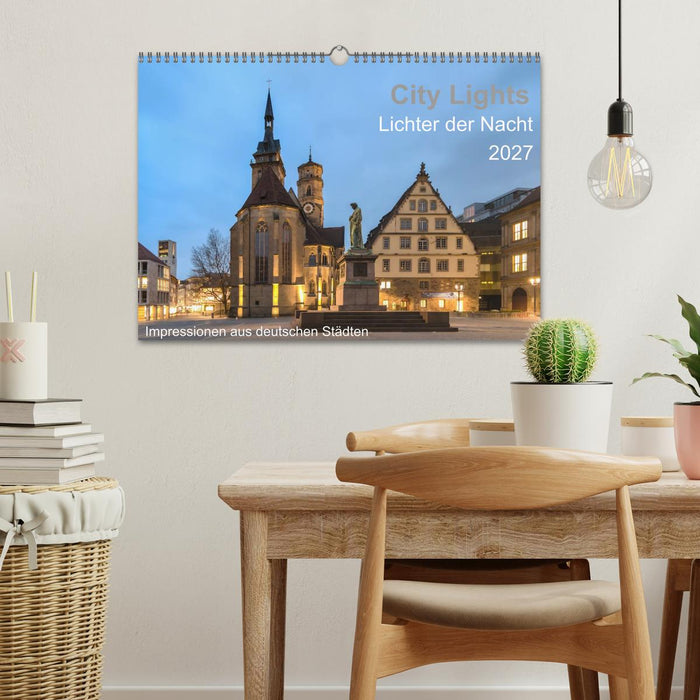 City Lights - Lichter der Nacht (CALVENDO Wandkalender 2027)