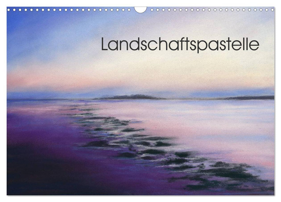 Landschaftspastelle (CALVENDO Wandkalender 2027)