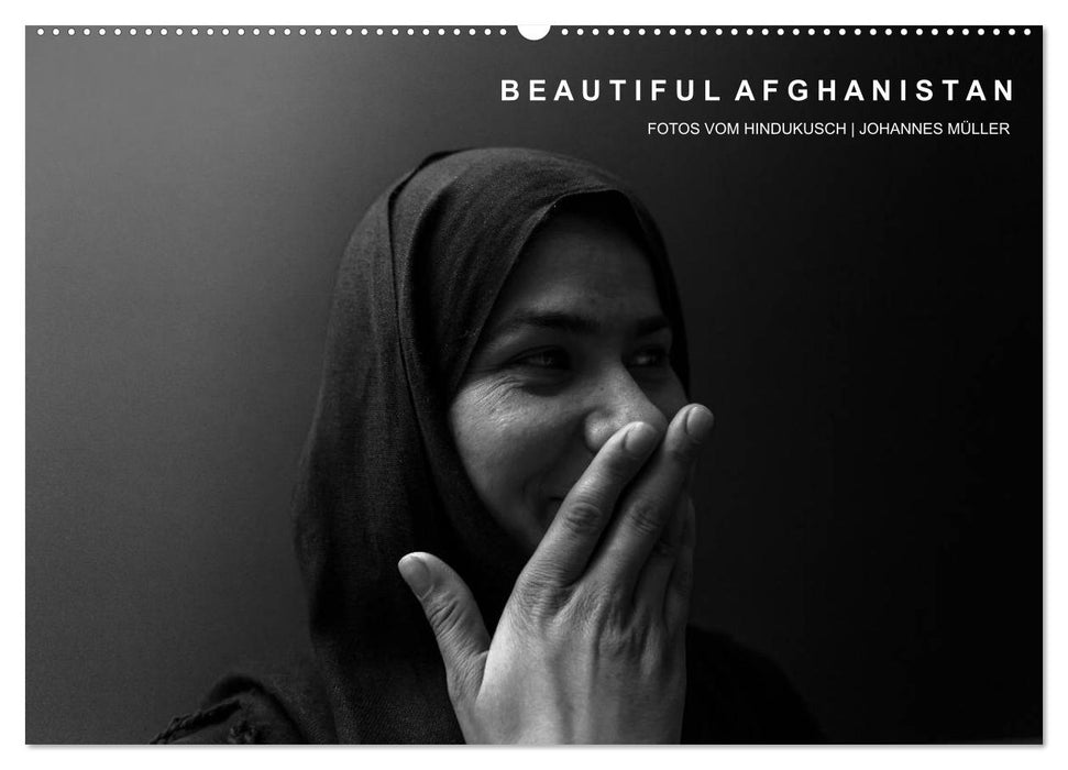 Beautiful Afghanistan Fotos vom Hindukusch (CALVENDO Wandkalender 2027)