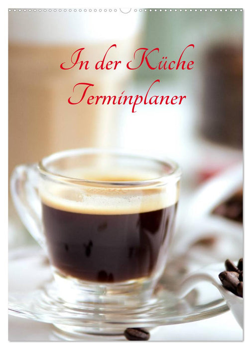 In der Küche Terminplaner (CALVENDO Wandkalender 2027)