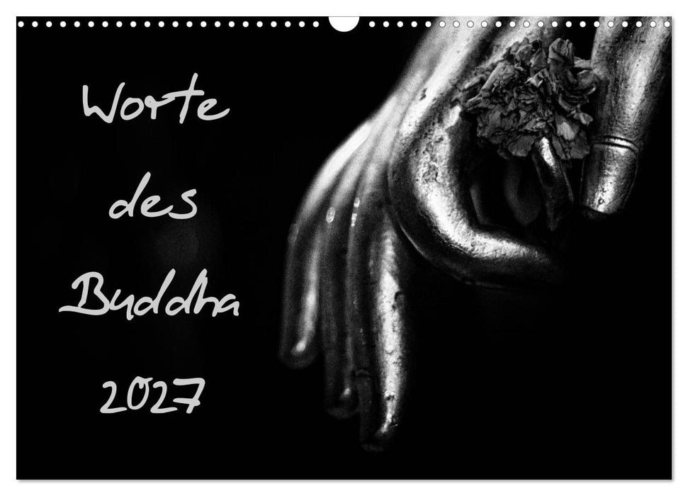 Worte des Buddha 2027 (CALVENDO Wandkalender 2027)