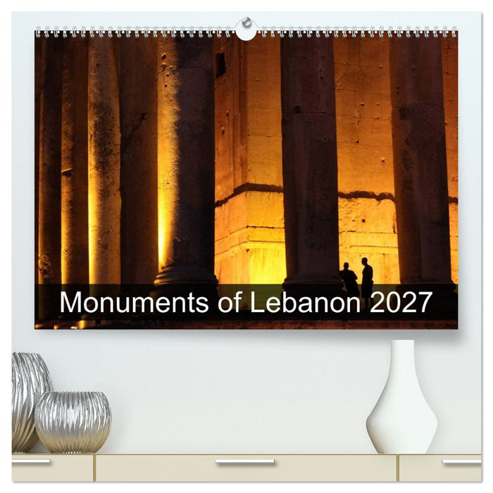 Monuments of Lebanon 2027 (CALVENDO Premium-Calendar 2027)