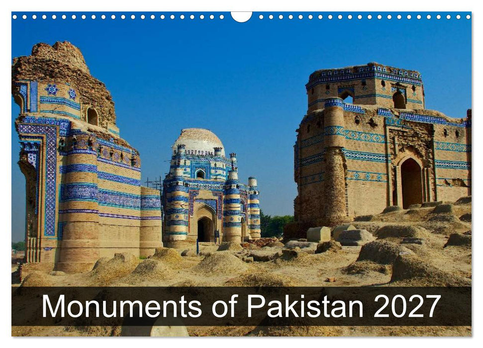 Monuments of Pakistan 2027 (CALVENDO Monthly Calendar 2027)
