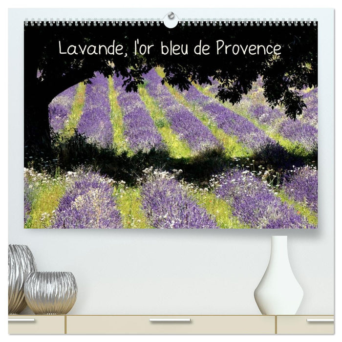 Lavande, l'or bleu de Provence (CALVENDO Calendrier supérieur 2027)