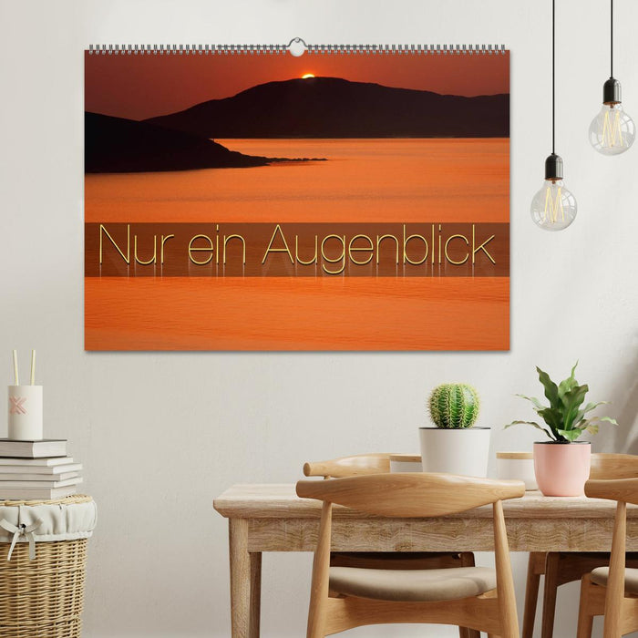 Nur ein Augenblick (CALVENDO Wandkalender 2027)