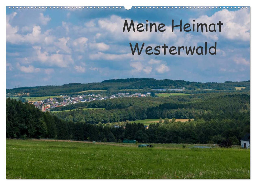 Meine Heimat Westerwald (CALVENDO Wandkalender 2027)