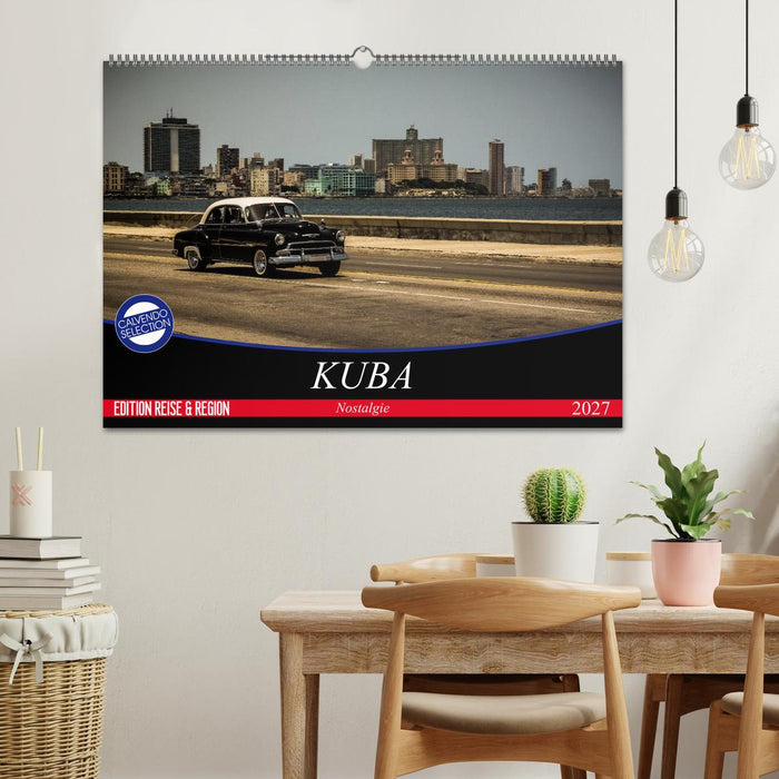 Kuba Nostalgie 2027 (CALVENDO Wandkalender 2027)