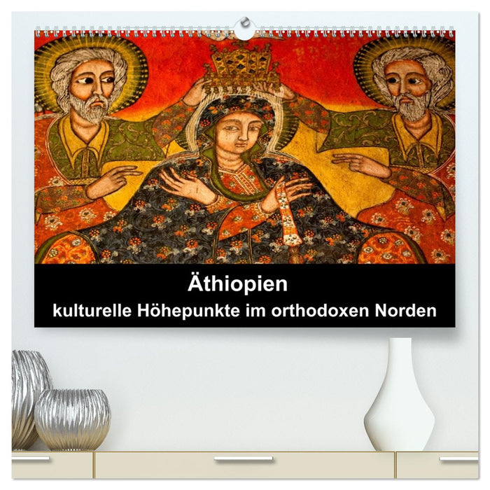 Äthiopien - kulturelle Höhepunkte im orthdoxen Norden (CALVENDO Premium Wandkalender 2027)