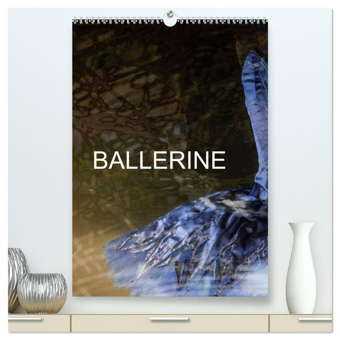 BALLERINE (CALVENDO Calendrier supérieur 2027)