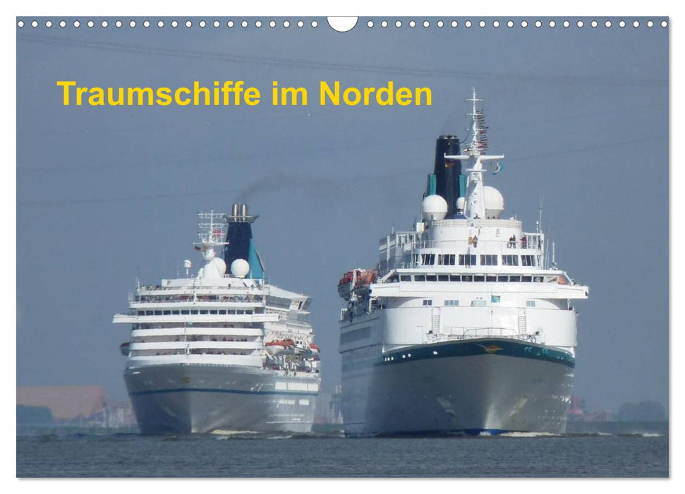 Traumschiffe im Norden (CALVENDO Wandkalender 2027)