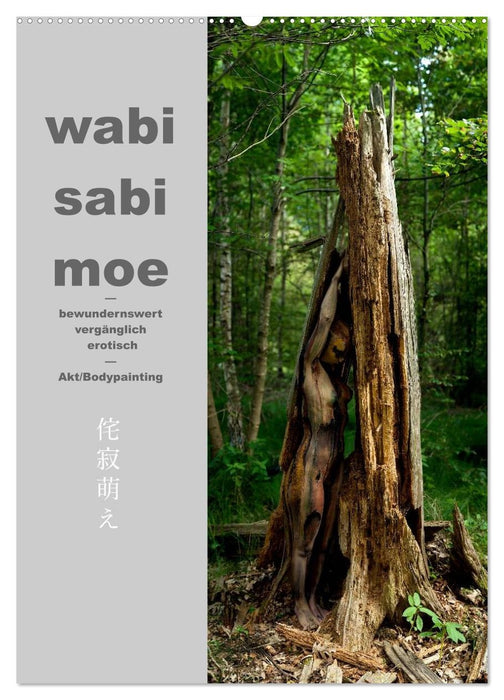 wabi sabi moe — bewundernswert vergänglich erotisch — Akt/Bodypainting (CALVENDO Wandkalender 2027)