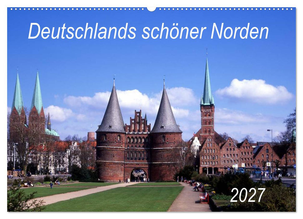 Deutschlands schöner Norden (CALVENDO Wandkalender 2027)