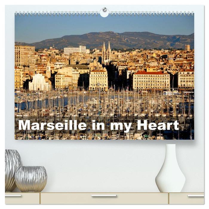 Marseille in my Heart (CALVENDO Premium-Calendar 2027)