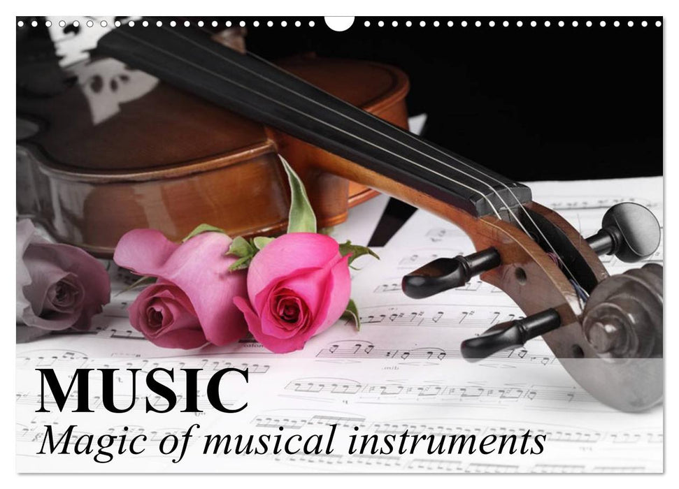 Music Magic of musical instruments (CALVENDO Monthly Calendar 2027)