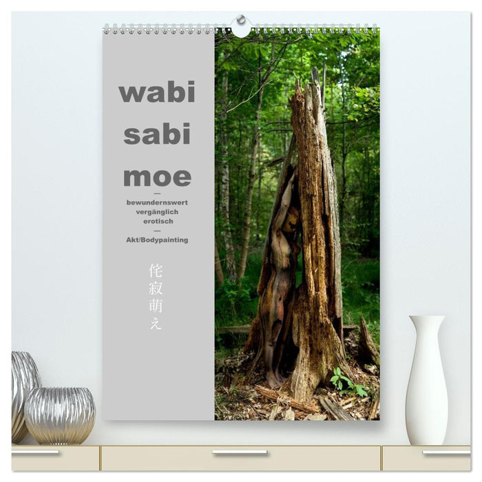 wabi sabi moe — bewundernswert vergänglich erotisch — Akt/Bodypainting (CALVENDO Premium Wandkalender 2027)
