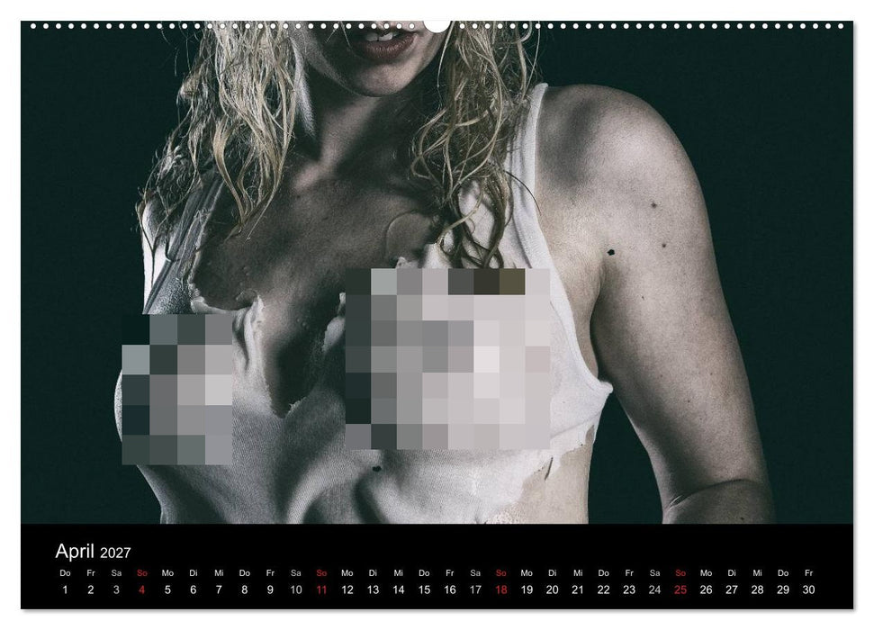 DIRTY GIRLS Frauen in Wasser und Öl (CALVENDO Wandkalender 2027)