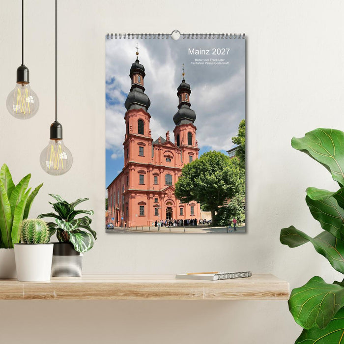 Mainz 2027 Bilder vom Frankfurter Taxifahrer Petrus Bodenstaff (CALVENDO Wandkalender 2027)