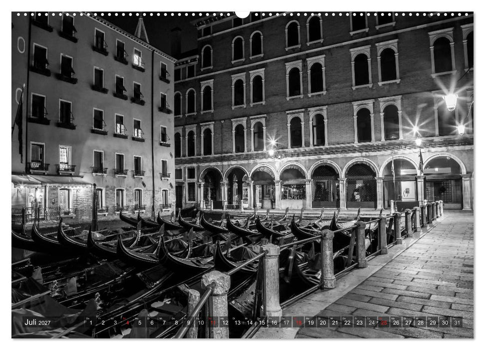 Leuchtendes Venedig …in monochrom (CALVENDO Premium Wandkalender 2027)