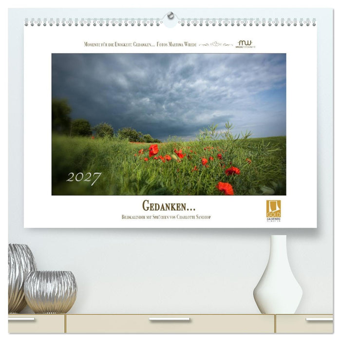 Gedanken... Bildkalender mit Sprüchen (CALVENDO Premium Wandkalender 2027)
