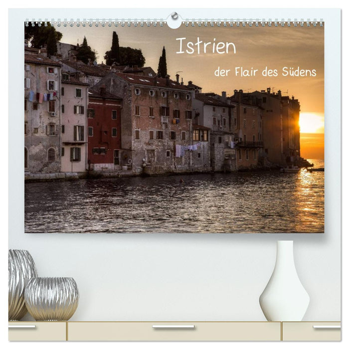 Istrien, der Flair des Südens (CALVENDO Premium Wandkalender 2027)