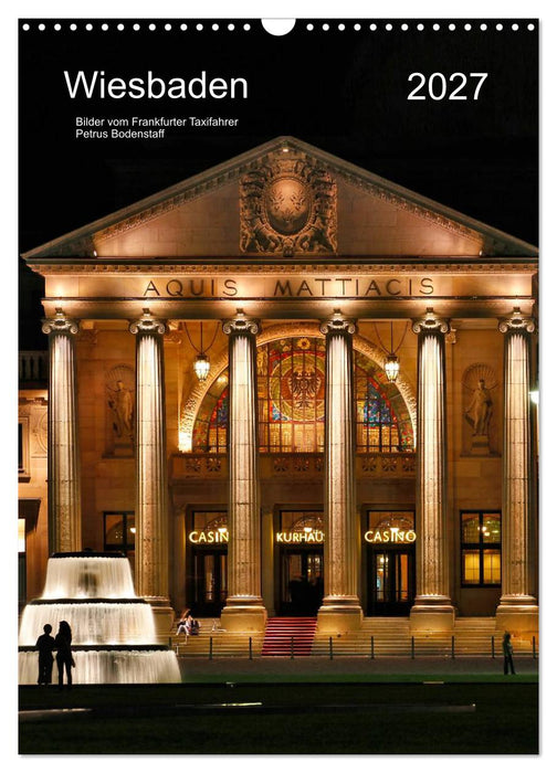 Wiesbaden Kalender 2027 Bilder vom Frankfurter Taxifahrer Petrus (CALVENDO Wandkalender 2027)