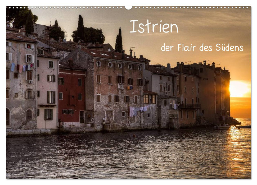 Istrien, der Flair des Südens (CALVENDO Wandkalender 2027)