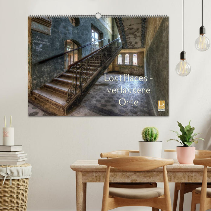 Lost Places - Verlassene Orte (CALVENDO Wandkalender 2027)